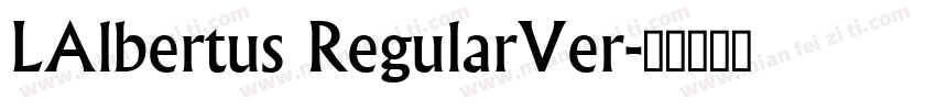 LAlbertus RegularVer字体转换